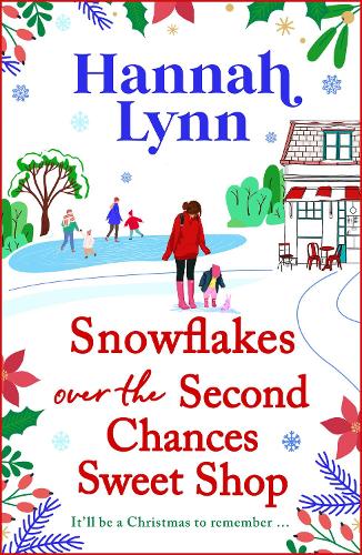 Snowflakes Over the Second Chances Sweet Shop