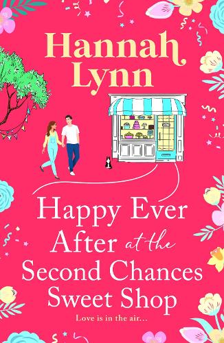 Happy Ever After at the Second Chances Sweet Shop