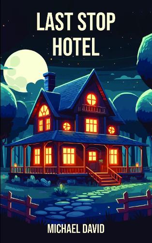 Last Stop Hotel