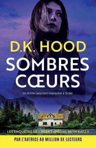 Sombres coeurs