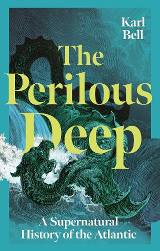 The Perilous Deep by Karl Bell