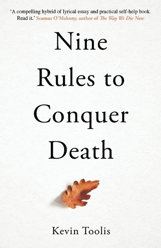 Nine Rules to Conquer Death