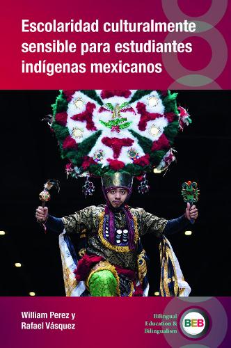 Escolaridad culturalmente sensible para estudiantes indígenas mexicanos