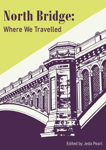 North Bridge: Where We Travelled