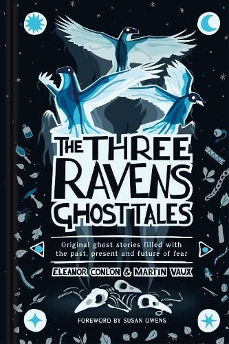 The Three Ravens Ghost Tales