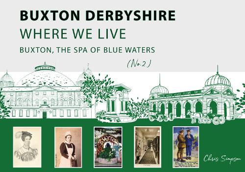 Buxton Derbyshire Where We Live