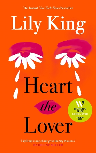 Heart the Lover by Lily King