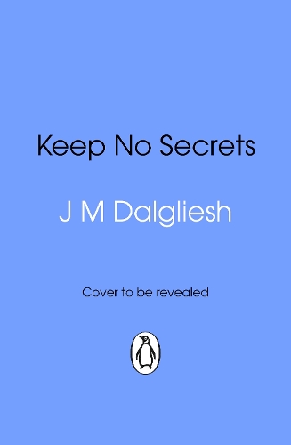 Keep No Secrets