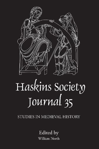 The Haskins Society Journal 35: 2023