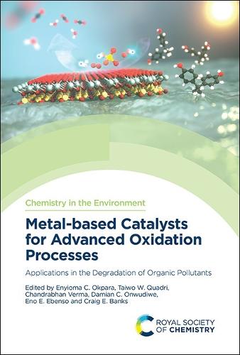 Metal-based Catalysts for Advanced Oxidation Processes