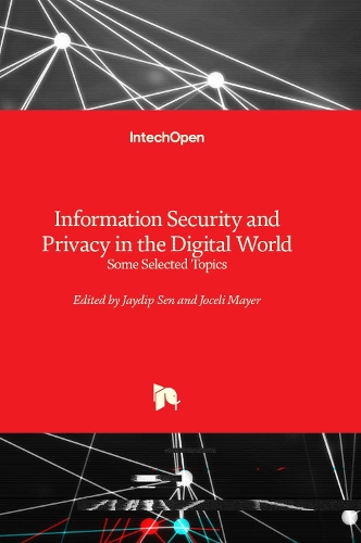 Information Security and Privacy in the Digital World