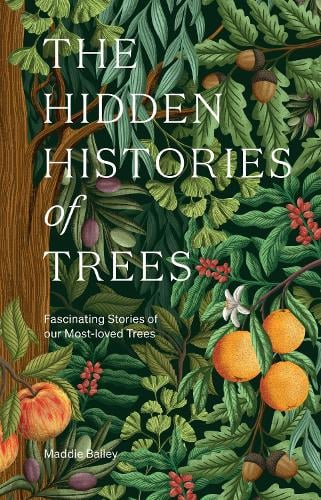 The Hidden Histories of Trees
