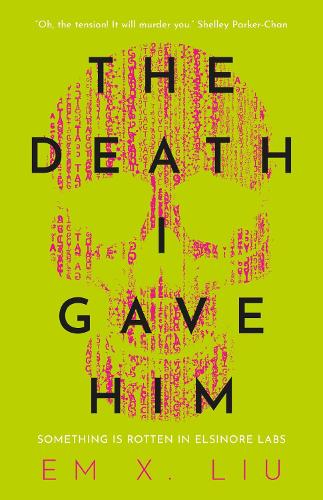 The Death I Gave Him