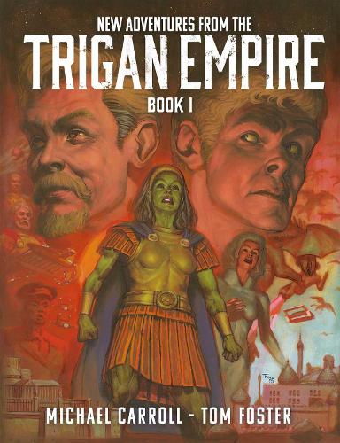 New Adventures from the Trigan Empire - Book One Volume 1