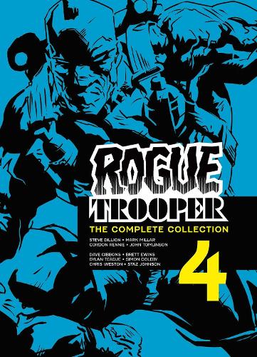 Rogue Trooper: The Complete Collection - Book 4 Volume 4