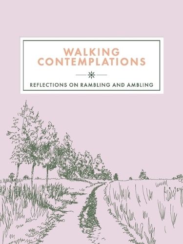 Walking Contemplations