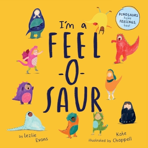 I'm a Feel-o-Saur