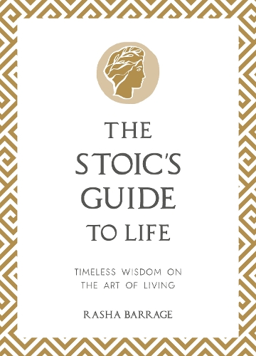 The Stoic's Guide to Life