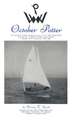 October Potter: - an account of a fairly eventful cruise