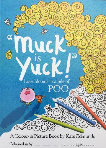 Muck is Yuck