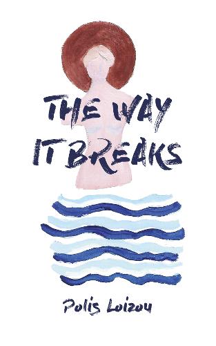 The Way It Breaks