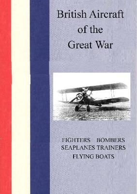 British Aircraft of the Great War
