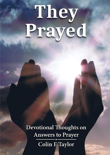 They Prayed