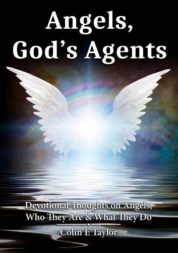 Angels, God's Agents