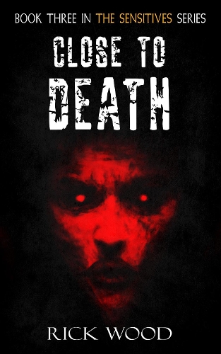 Close to Death