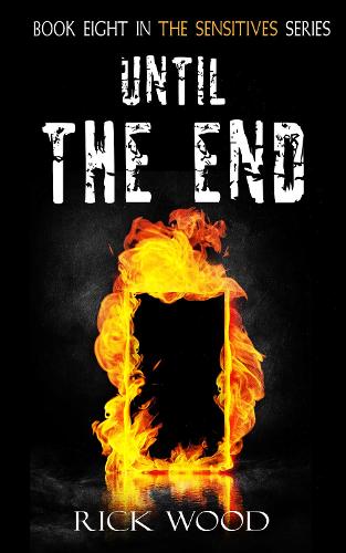Until The End