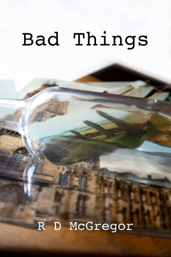 Bad Things