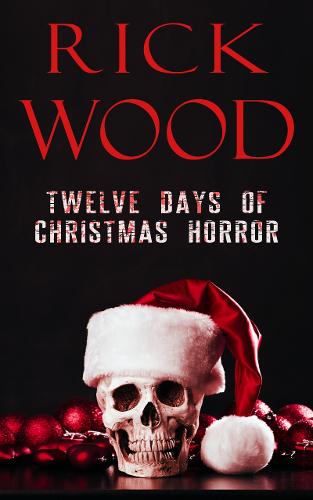 Twelve Days of Christmas Horror