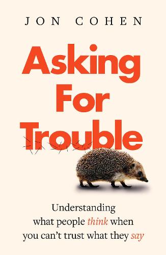 Asking for trouble