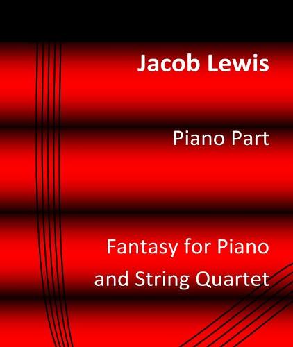 Fantasy for Piano and String Quartet
