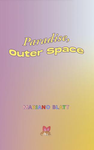 Paradise, Outer Space