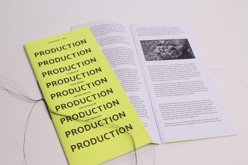 Production, Production