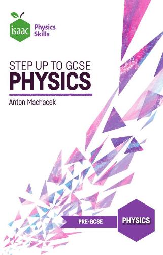 Step up to GCSE Physics