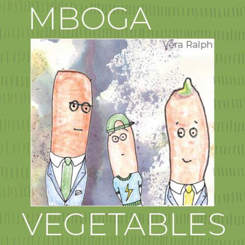 MBOGA - VEGETABLES