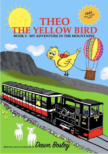 THEO THE YELLOW BIRD BOOK 5