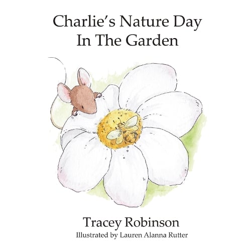 Charlie's Nature Day In The Garden