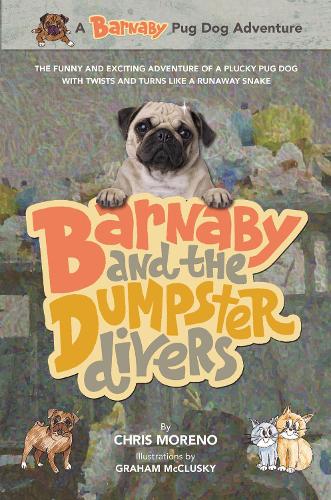 A Barnaby and the Dumpster Divers