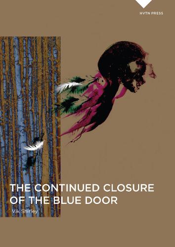 The Continued Closure of the Blue Door
