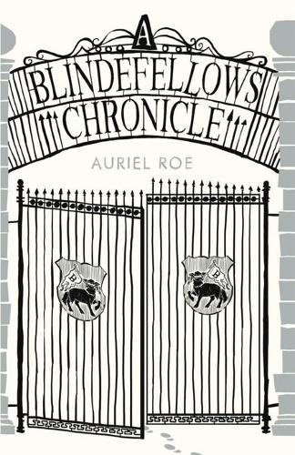 A Blindefellows Chronicle