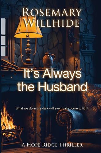 It's Always the Husband
