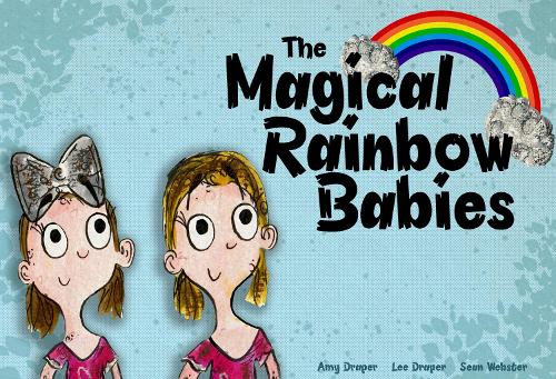 The Magical Rainbow Babies