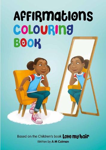 Affirmations Colouring Book