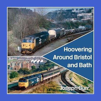 Hoovering Around Bristol and Bath