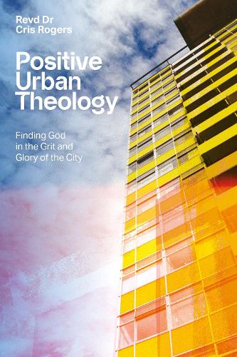 Positive Urban Theology