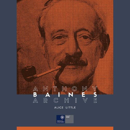 Anthony Baines Archive
