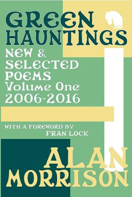 Green Hauntings - Alan Morrison